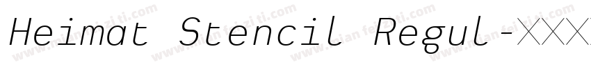 Heimat Stencil Regul字体转换